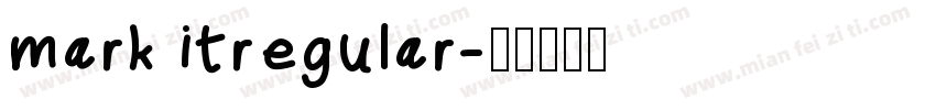 mark itregular字体转换